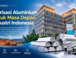 Dari Bauksit ke Produk: Menyambung Rantai Nilai Aluminium Indonesia